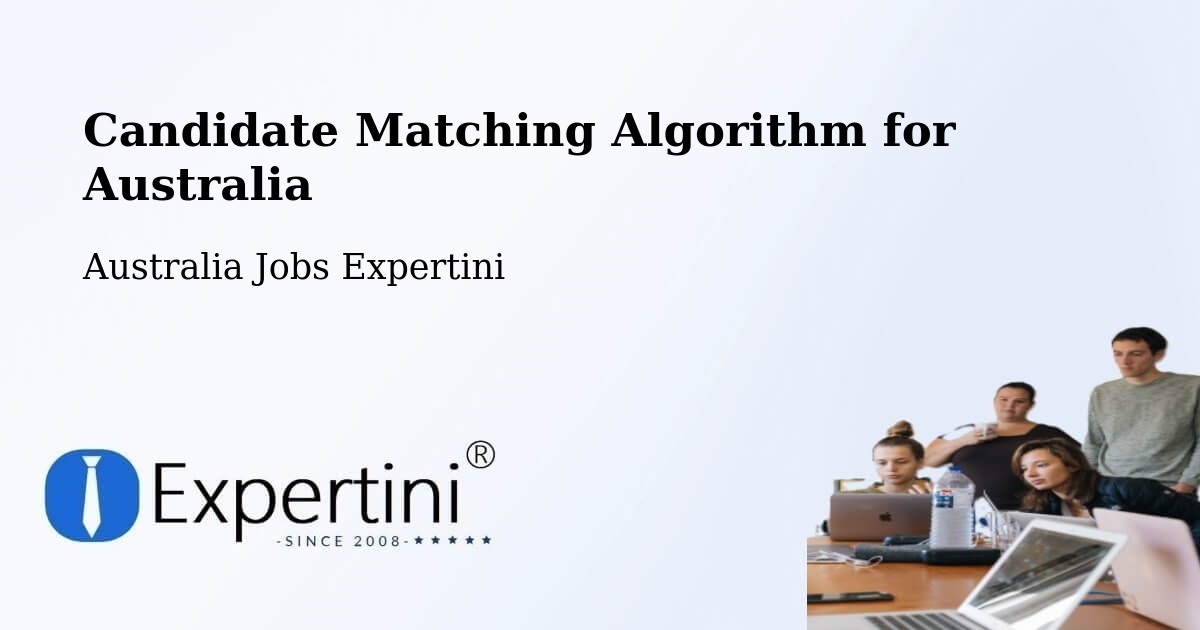 Candidate Matching Algorithm Overview – Trinity Beach - Australia Jobs Expertini